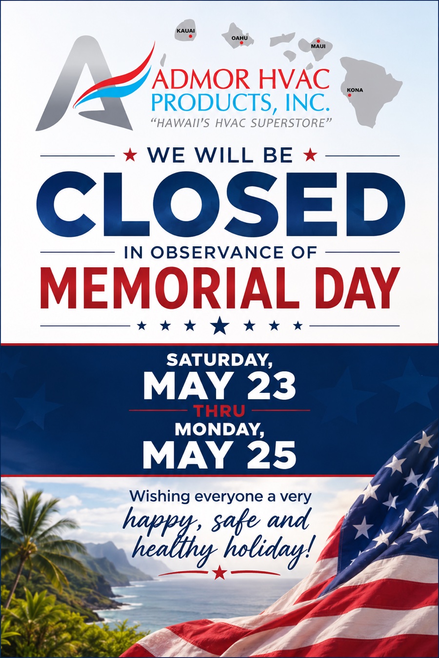 Admor HVAC Memorial Day closure May 23 through May 25